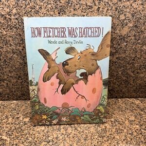 Vintage 1969 How Fletcher Was Hatched Wende & Harry Devlin Parents' HC Kids Book